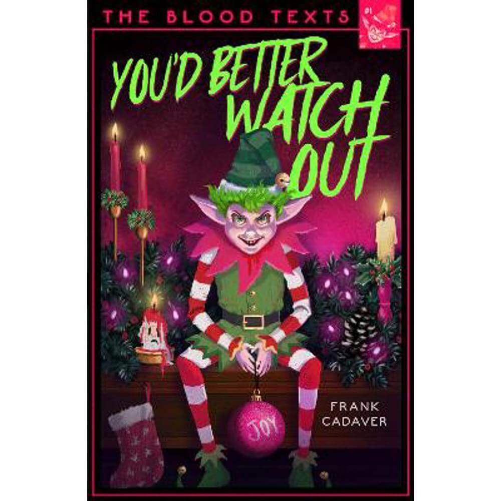 You'd Better Watch Out (Paperback) - Frank Cadaver